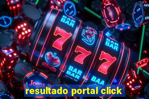 resultado portal click